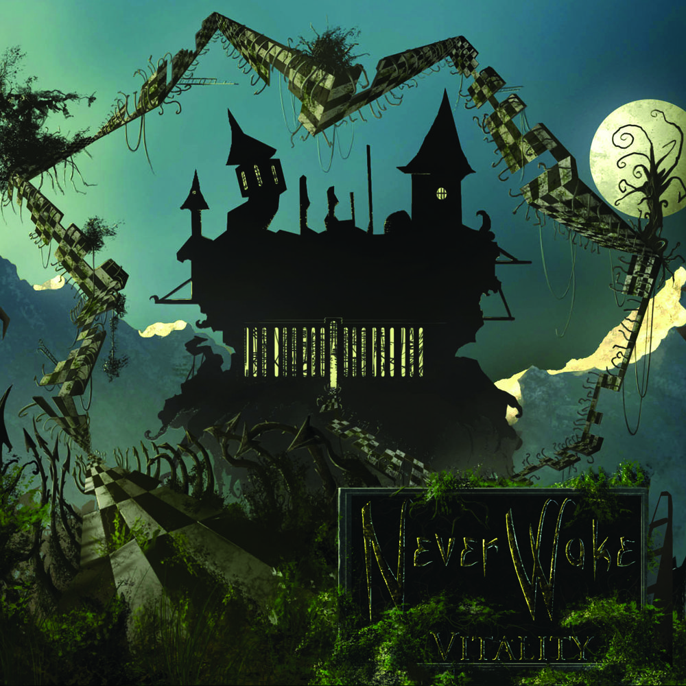 NeverWake - Vitality