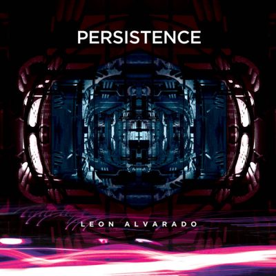 Leon Alvarado - Persistence