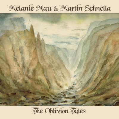 Melanie Mau & Martin Schnella - The Oblivion Tales