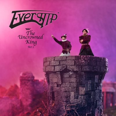 Evership - The Uncrowned King