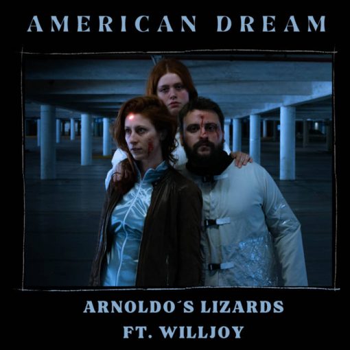 Arnoldo's Lizards - American Dream