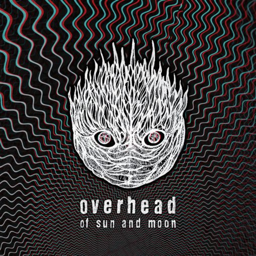 Overhead - Of Sun and Moon