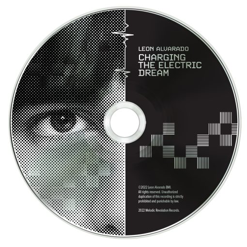 Leon Alvarado - Charging The Electric Dream - Image 2
