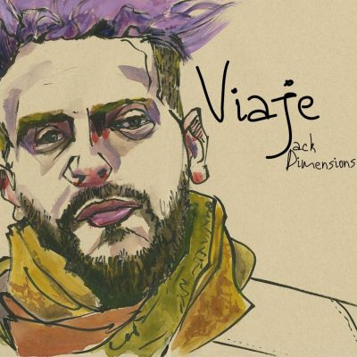 Jack Dimensions - Viaje (single)