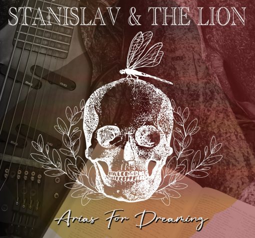 Stanislav and The Lion - Arias For Dreaming