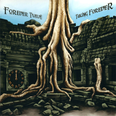 Forever Twelve - Taking Forever